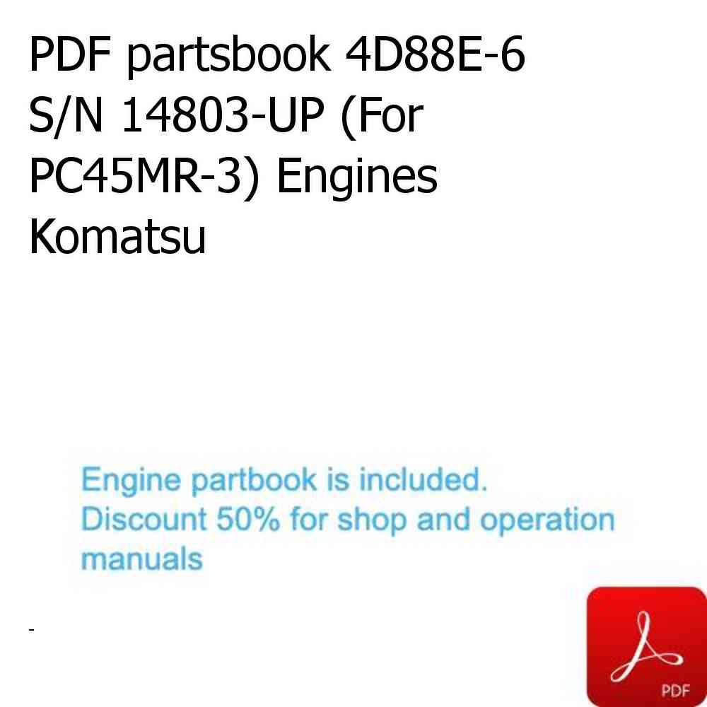 PDF partsbook 4D88E-6 S/N 14803-UP (For PC45MR-3) Engines Komatsu
