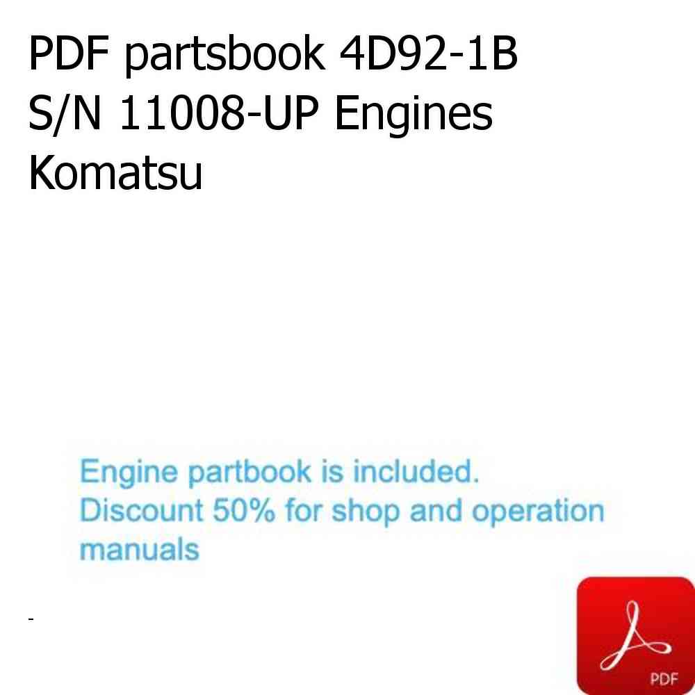 PDF partsbook 4D92-1B S/N 11008-UP Engines Komatsu