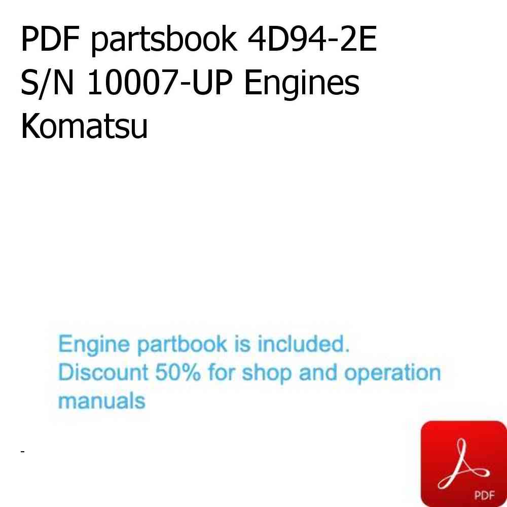 PDF partsbook 4D94-2E S/N 10007-UP Engines Komatsu