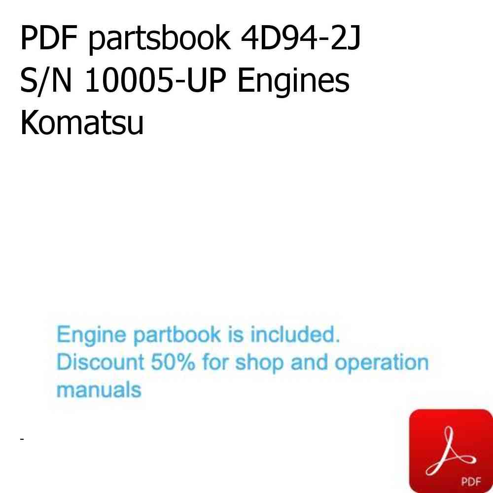 PDF partsbook 4D94-2J S/N 10005-UP Engines Komatsu