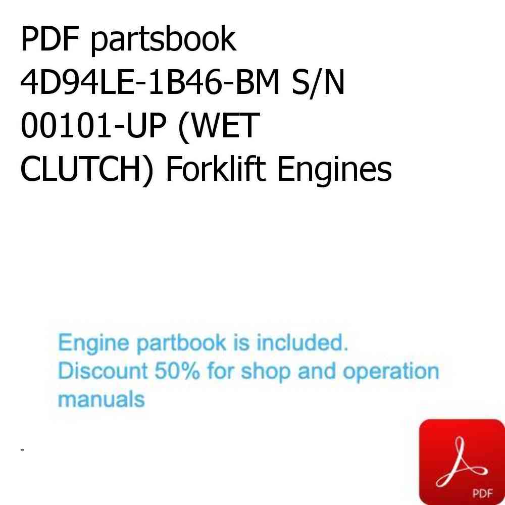 PDF partsbook 4D94LE-1B46-BM S/N 00101-UP (WET CLUTCH) Forklift Engines