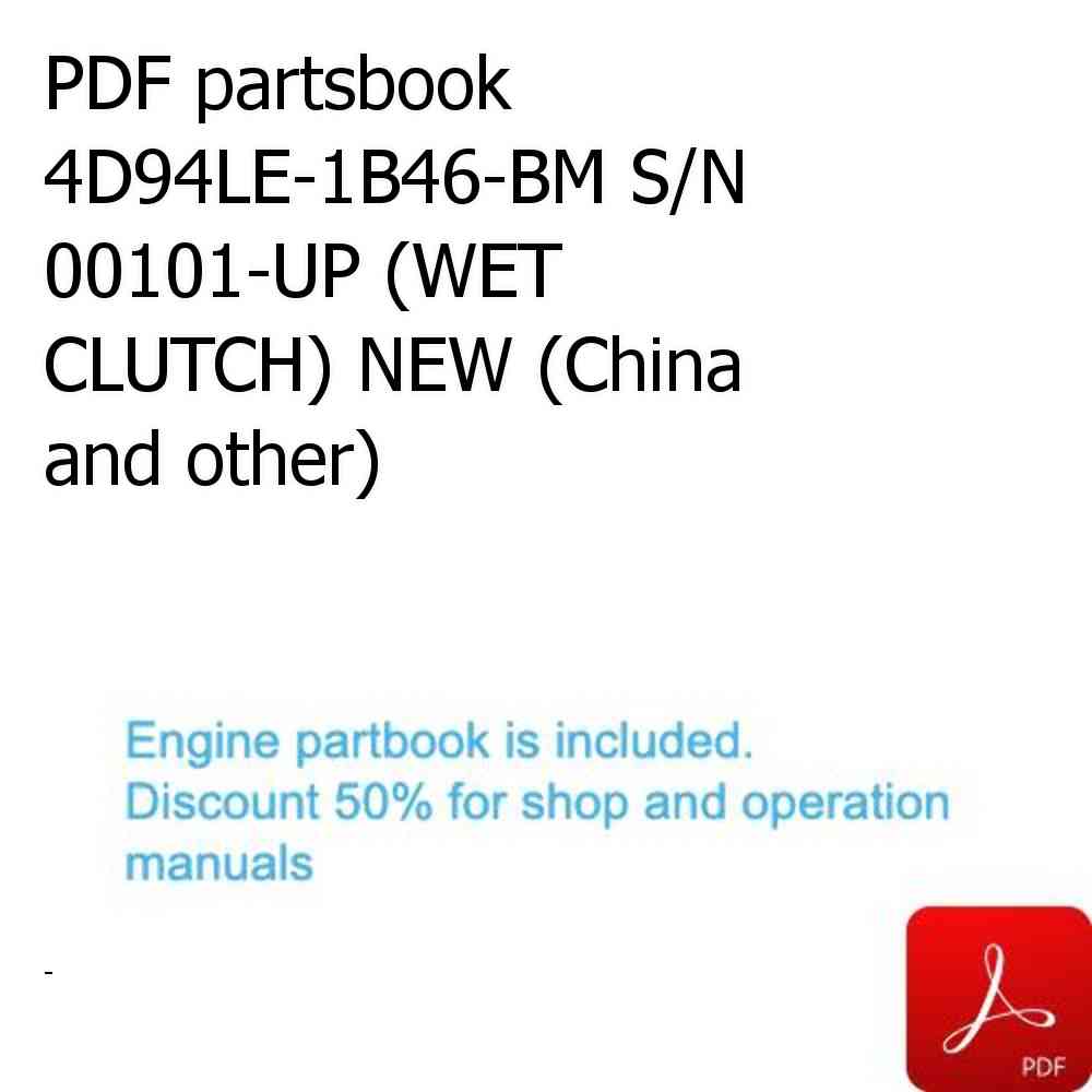 PDF partsbook 4D94LE-1B46-BM S/N 00101-UP (WET CLUTCH) NEW (China and other)