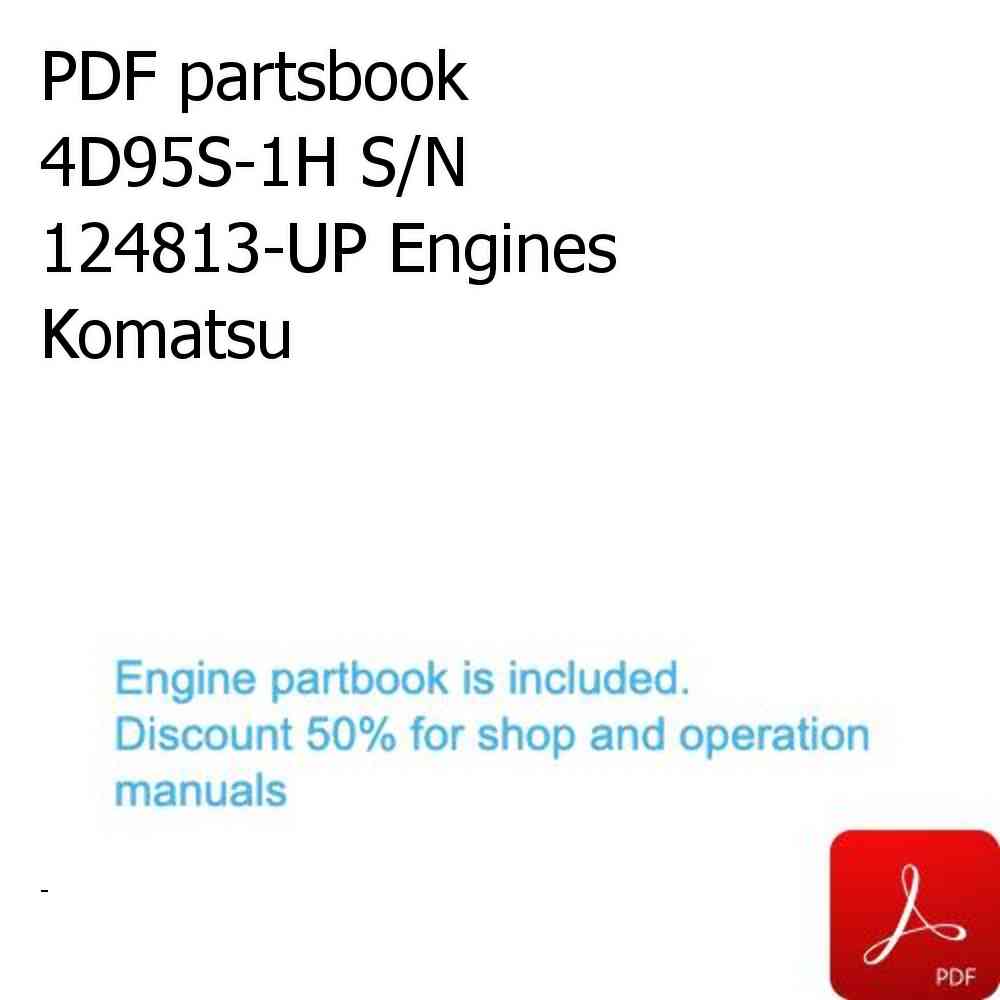 PDF partsbook 4D95S-1H S/N 124813-UP Engines Komatsu