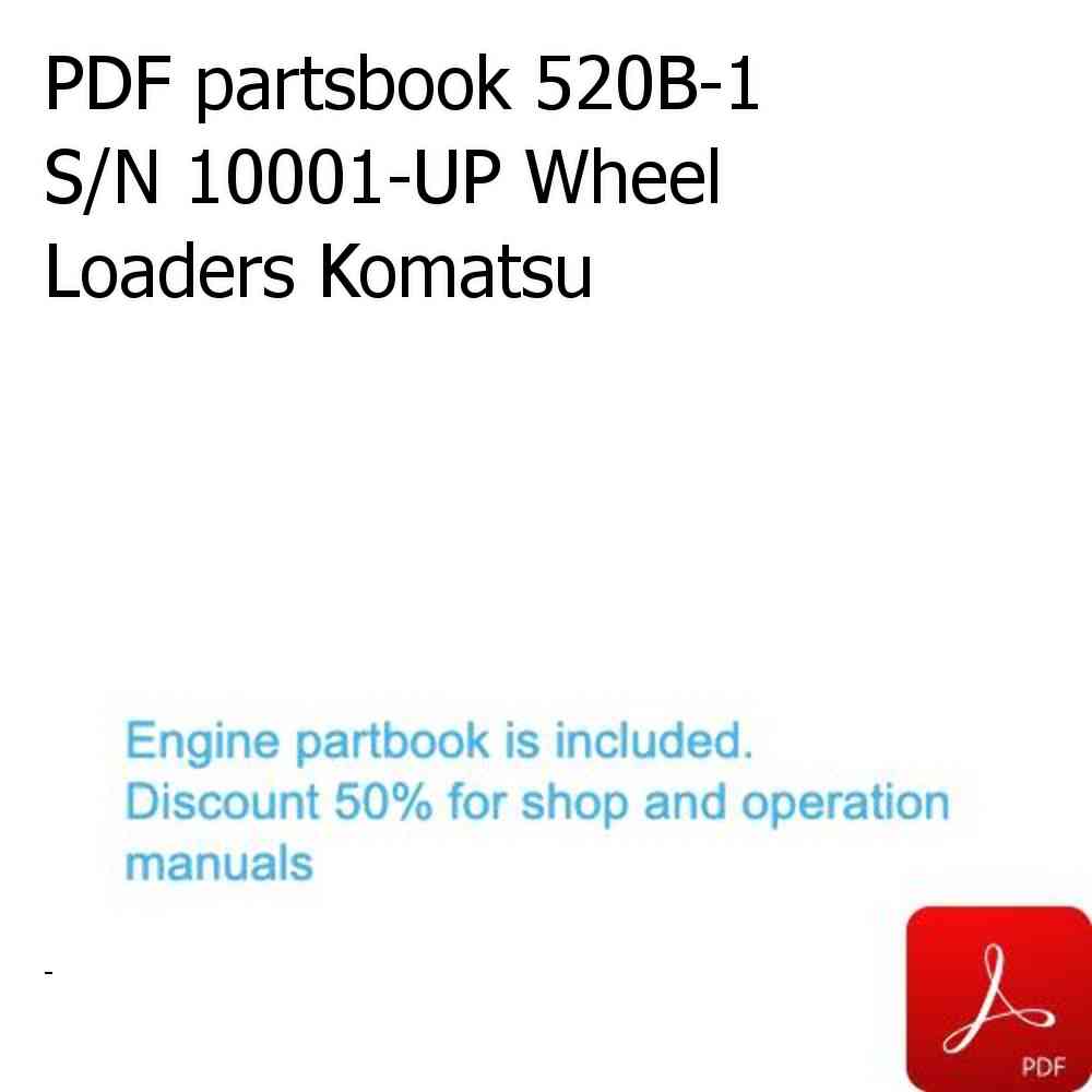 PDF partsbook 520B-1 S/N 10001-UP Wheel Loaders Komatsu
