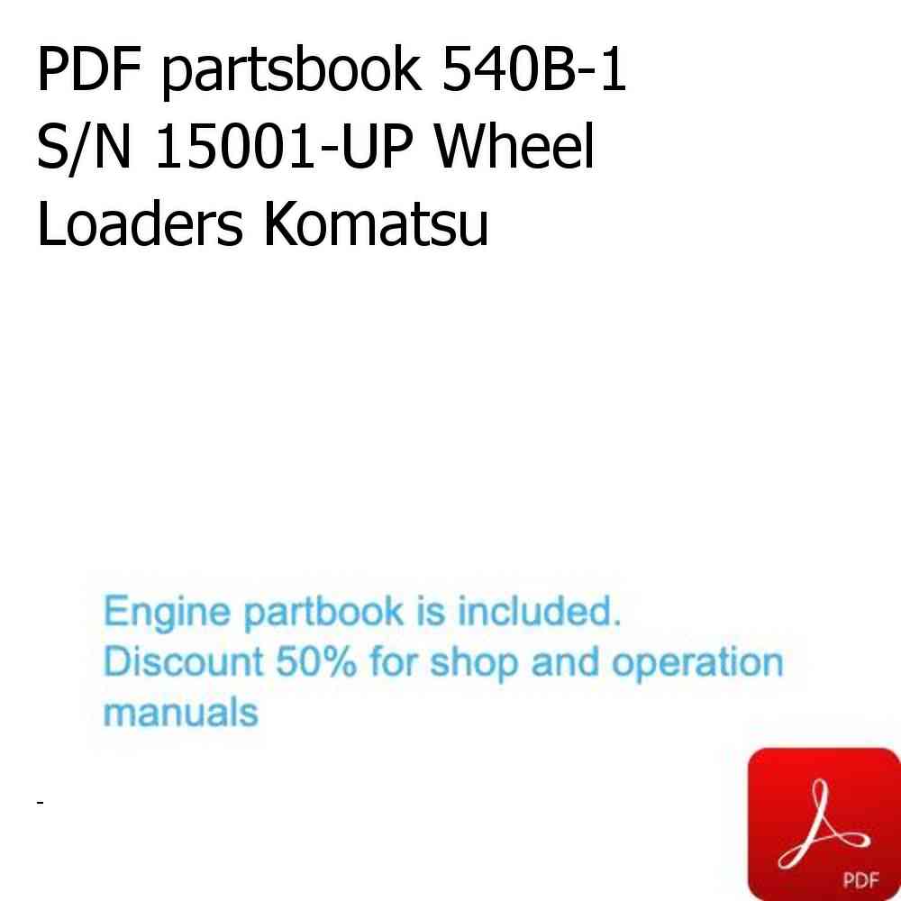 PDF partsbook 540B-1 S/N 15001-UP Wheel Loaders Komatsu