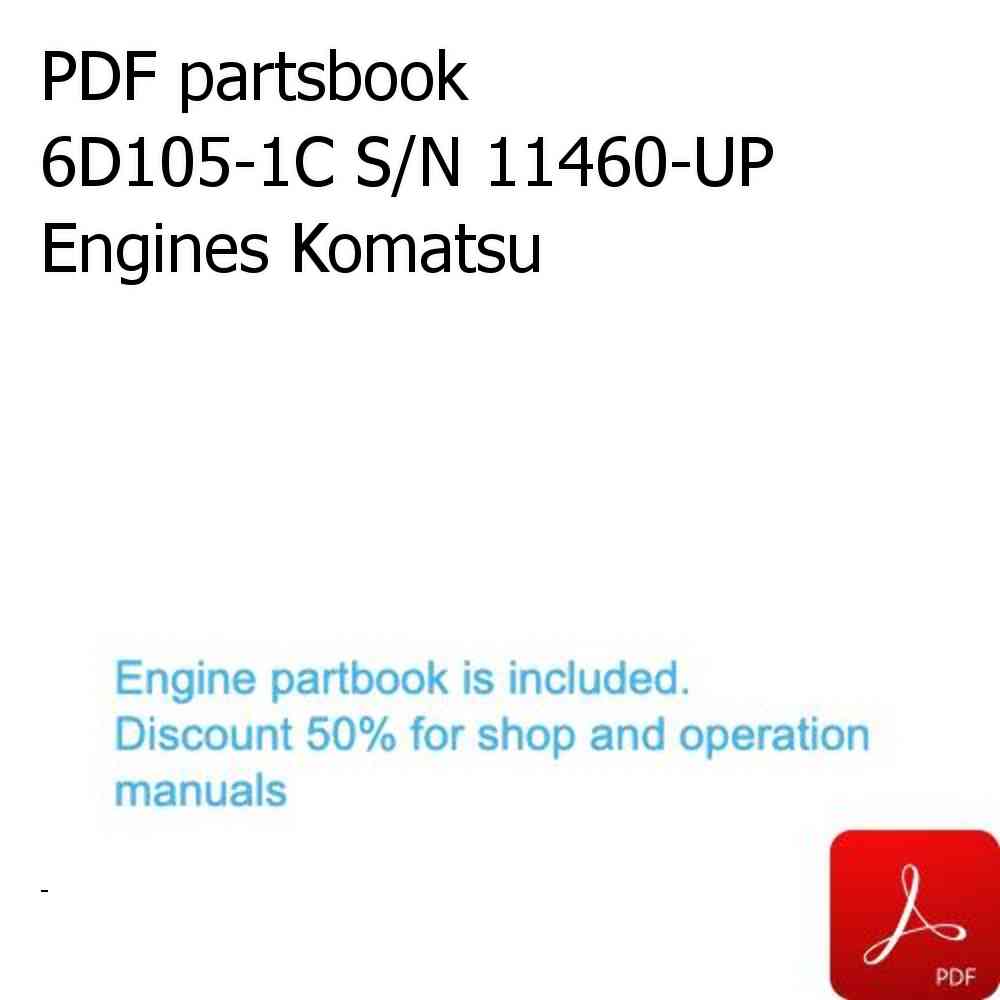 PDF partsbook 6D105-1C S/N 11460-UP Engines Komatsu