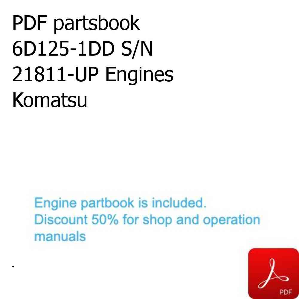 PDF partsbook 6D125-1DD S/N 21811-UP Engines Komatsu