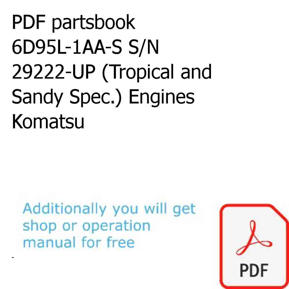 PDF partsbook 6D95L-1AA-S S/N 29222-UP (Tropical and Sandy Spec.) Engines Komatsu
