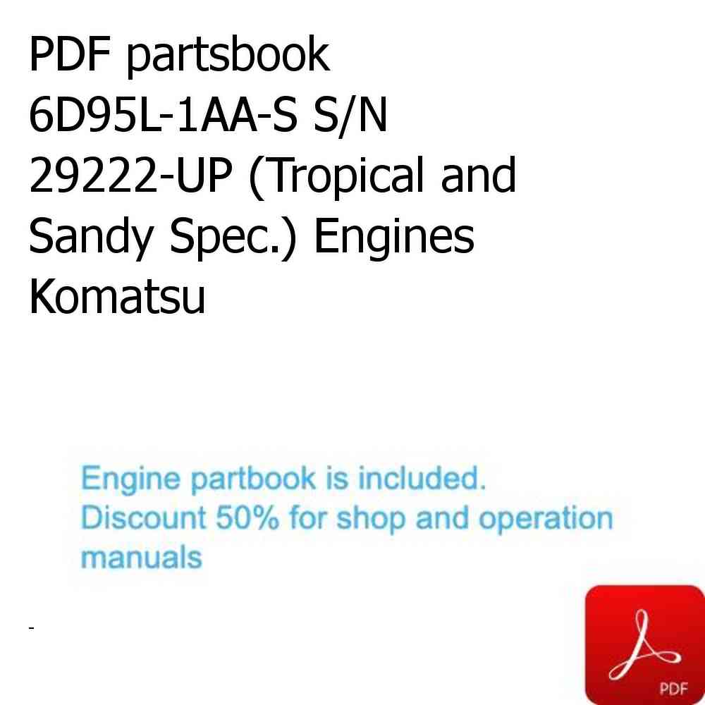 PDF partsbook 6D95L-1AA-S S/N 29222-UP (Tropical and Sandy Spec.) Engines Komatsu