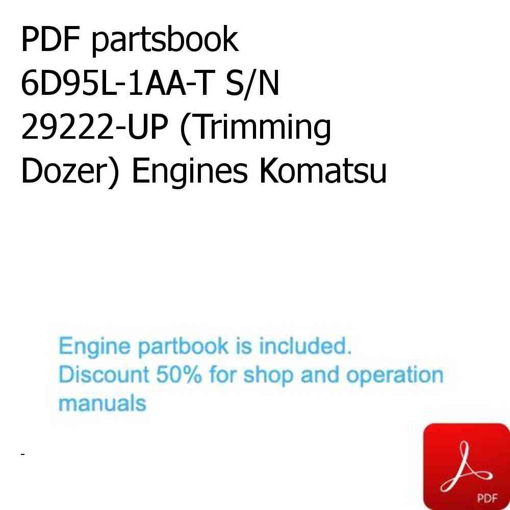 PDF partsbook 6D95L-1AA-T S/N 29222-UP (Trimming Dozer) Engines Komatsu