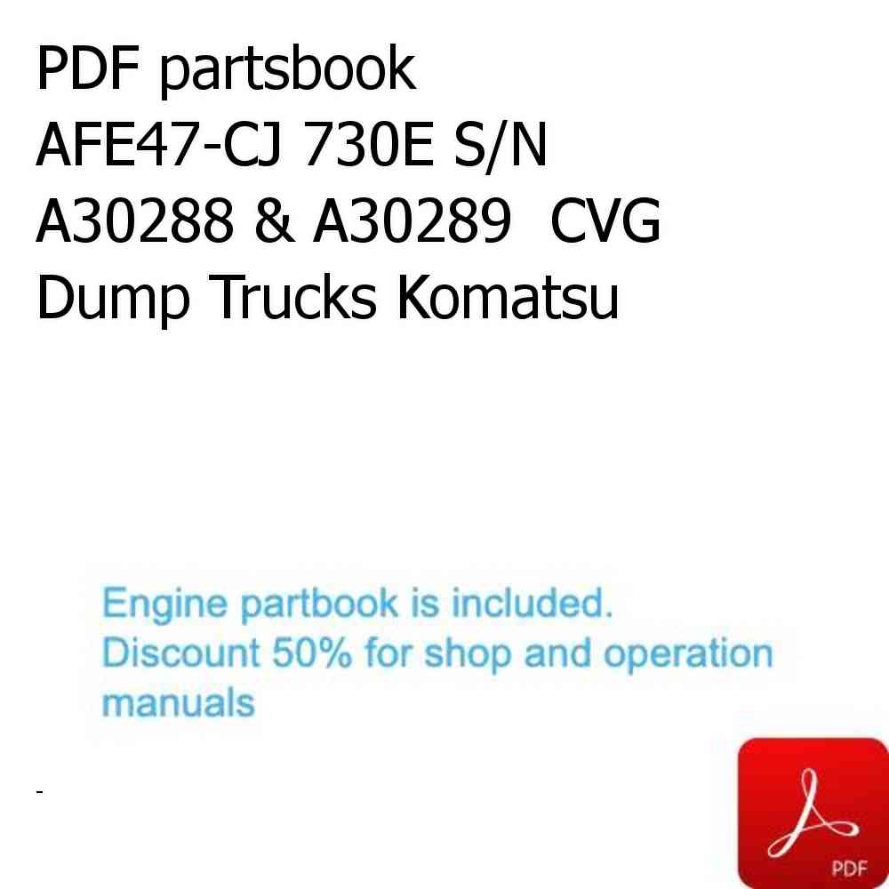 PDF partsbook AFE47-CJ 730E S/N A30288 & A30289  CVG Dump Trucks Komatsu