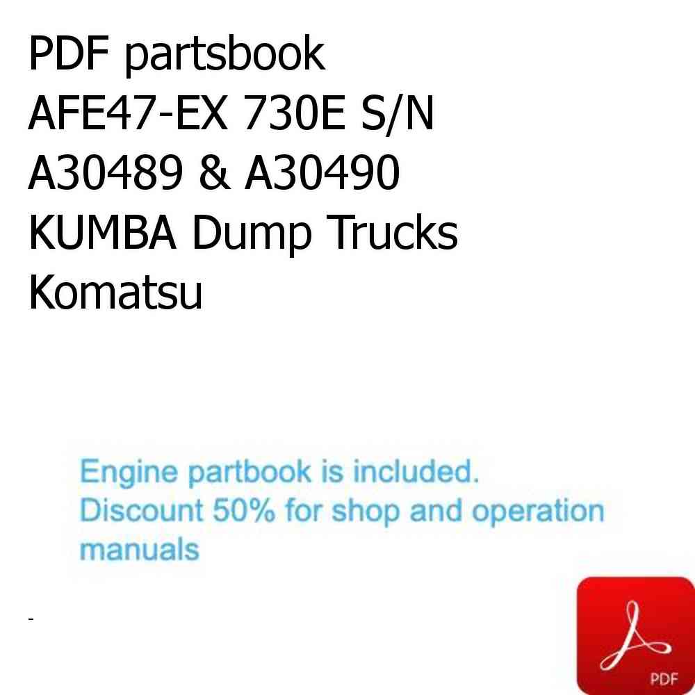 PDF partsbook AFE47-EX 730E S/N A30489 & A30490    KUMBA Dump Trucks Komatsu