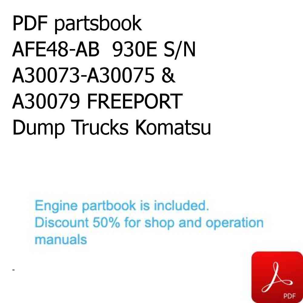 PDF partsbook AFE48-AB  930E S/N A30073-A30075 & A30079 FREEPORT Dump Trucks Komatsu