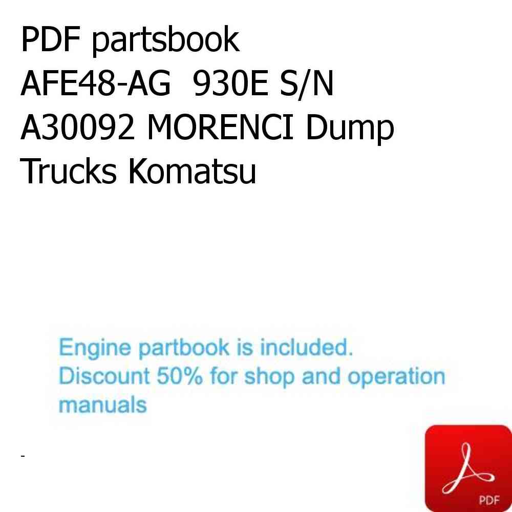 PDF partsbook AFE48-AG  930E S/N A30092 MORENCI Dump Trucks Komatsu