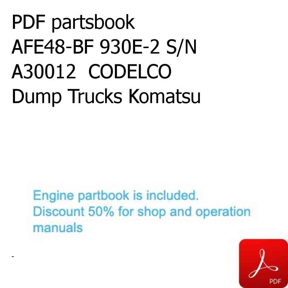 PDF partsbook AFE48-BF 930E-2 S/N A30012  CODELCO Dump Trucks Komatsu