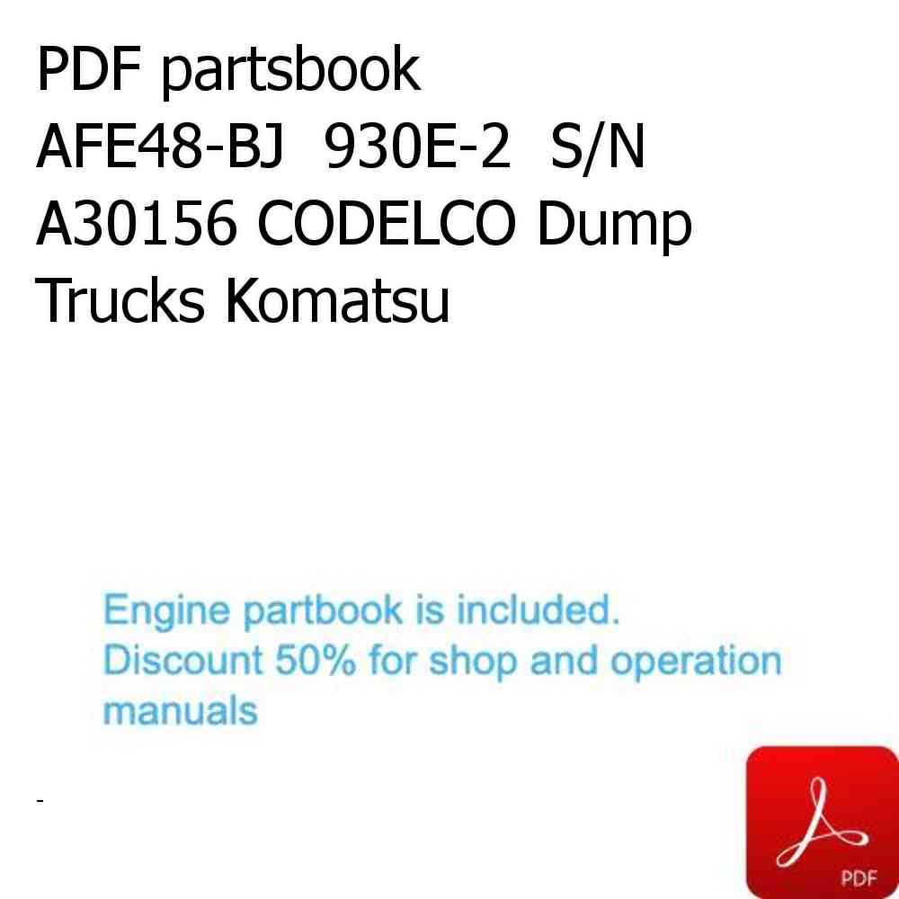 PDF partsbook AFE48-BJ  930E-2  S/N A30156 CODELCO Dump Trucks Komatsu