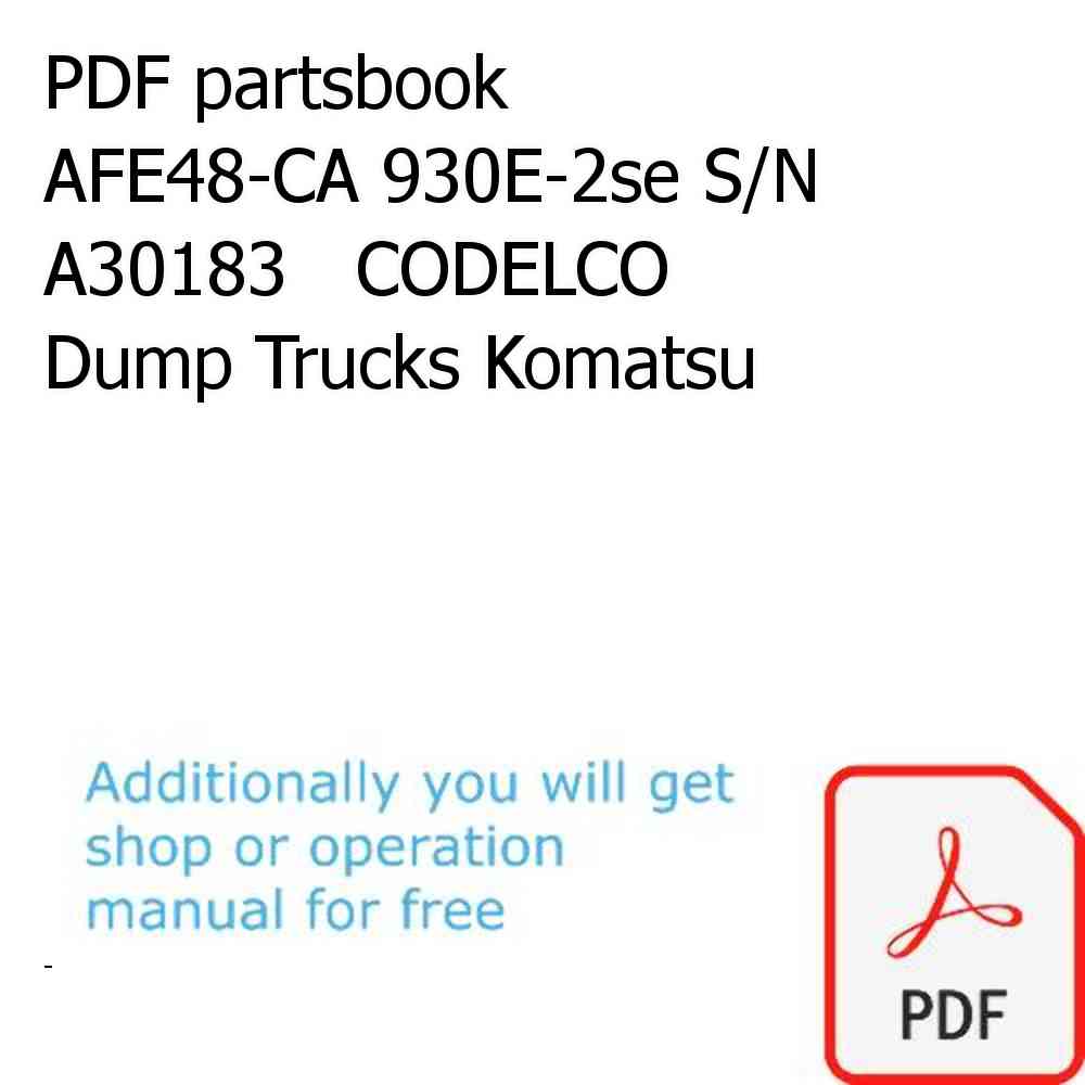 PDF partsbook AFE48-CA 930E-2se S/N A30183   CODELCO Dump Trucks Komatsu
