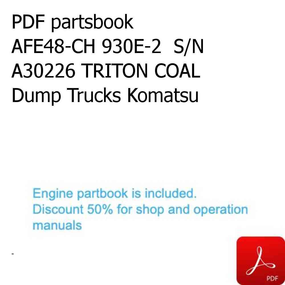 PDF partsbook AFE48-CH 930E-2  S/N A30226 TRITON COAL Dump Trucks Komatsu