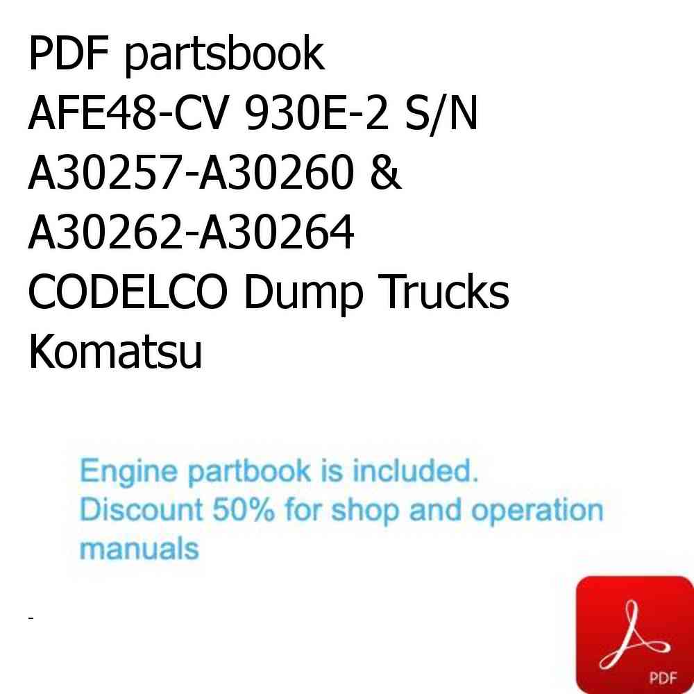 PDF partsbook AFE48-CV 930E-2 S/N A30257-A30260 &  A30262-A30264 CODELCO Dump Trucks Komatsu