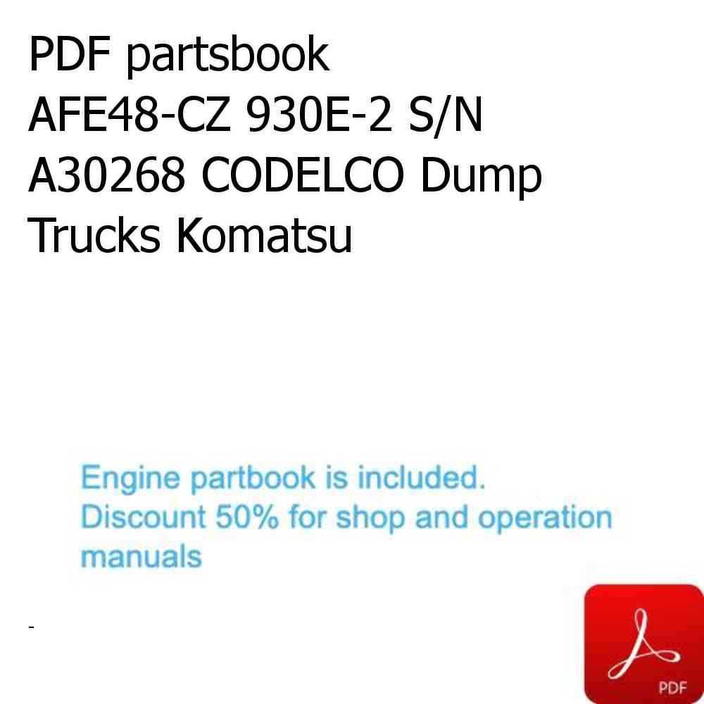 PDF partsbook AFE48-CZ 930E-2 S/N A30268 CODELCO Dump Trucks Komatsu
