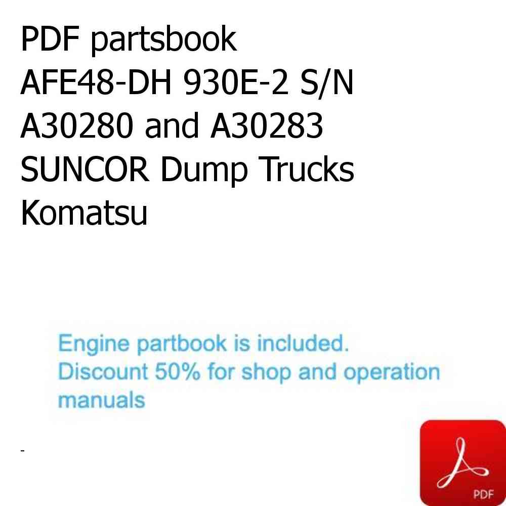 PDF partsbook AFE48-DH 930E-2 S/N A30280 and A30283  SUNCOR Dump Trucks Komatsu