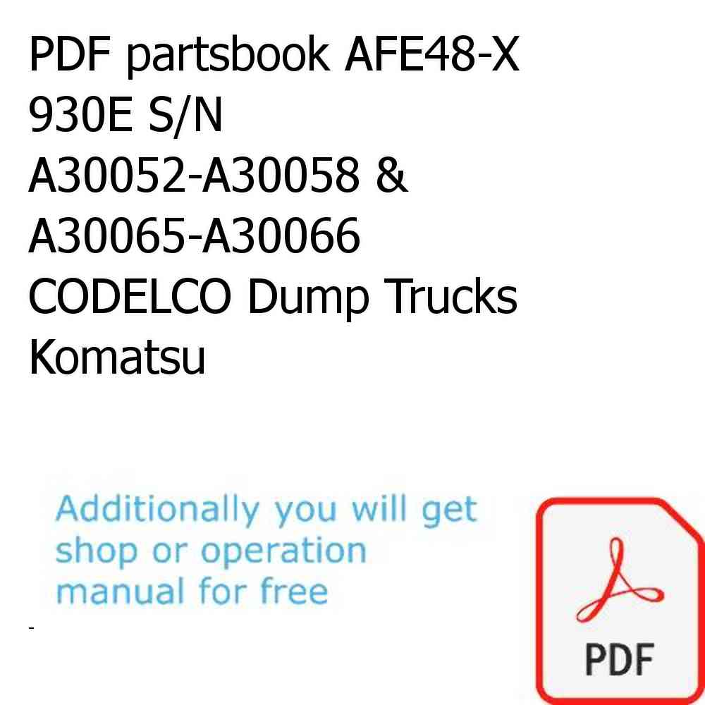 PDF partsbook AFE48-X 930E S/N A30052-A30058 & A30065-A30066 CODELCO Dump Trucks Komatsu