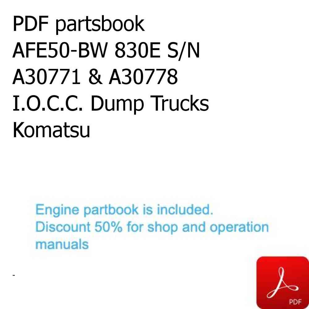 PDF partsbook AFE50-BW 830E S/N A30771 & A30778  I.O.C.C. Dump Trucks Komatsu