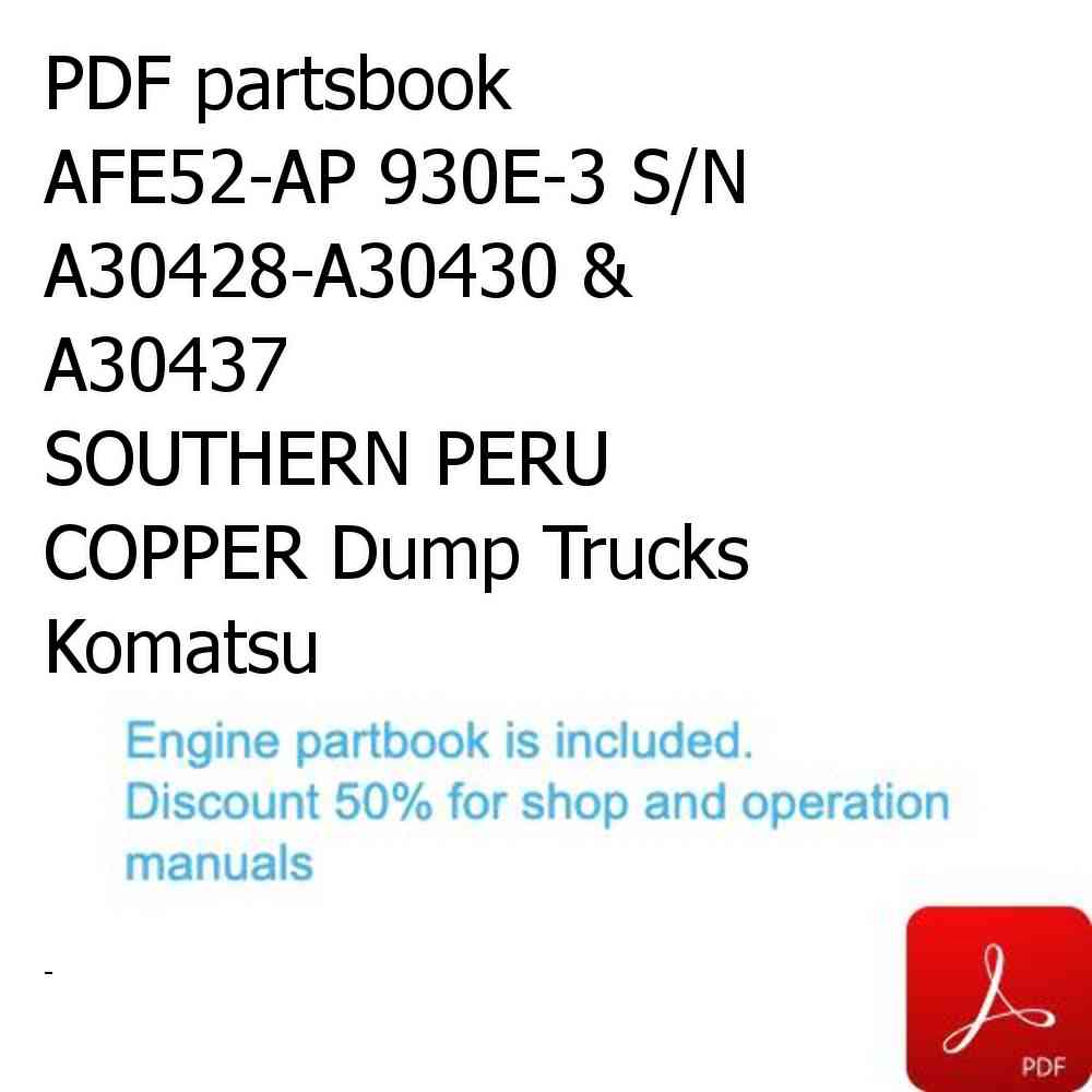 PDF partsbook AFE52-AP 930E-3 S/N A30428-A30430 & A30437           SOUTHERN PERU COPPER Dump Trucks Komatsu