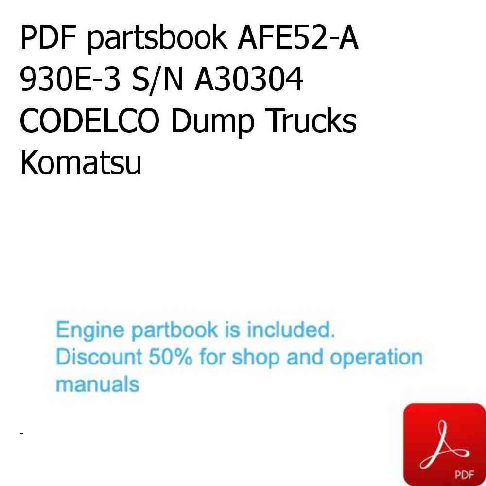 PDF partsbook AFE52-A 930E-3 S/N A30304  CODELCO Dump Trucks Komatsu