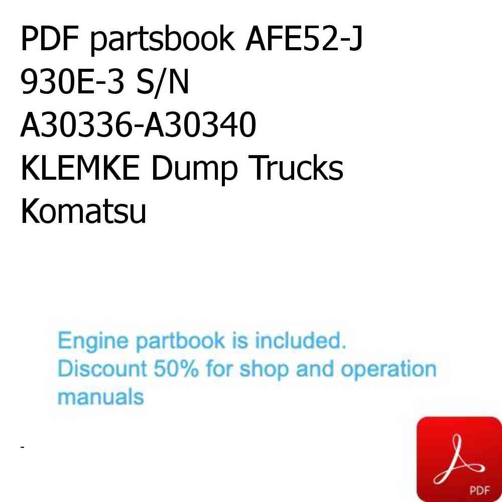 PDF partsbook AFE52-J 930E-3 S/N A30336-A30340  KLEMKE Dump Trucks Komatsu