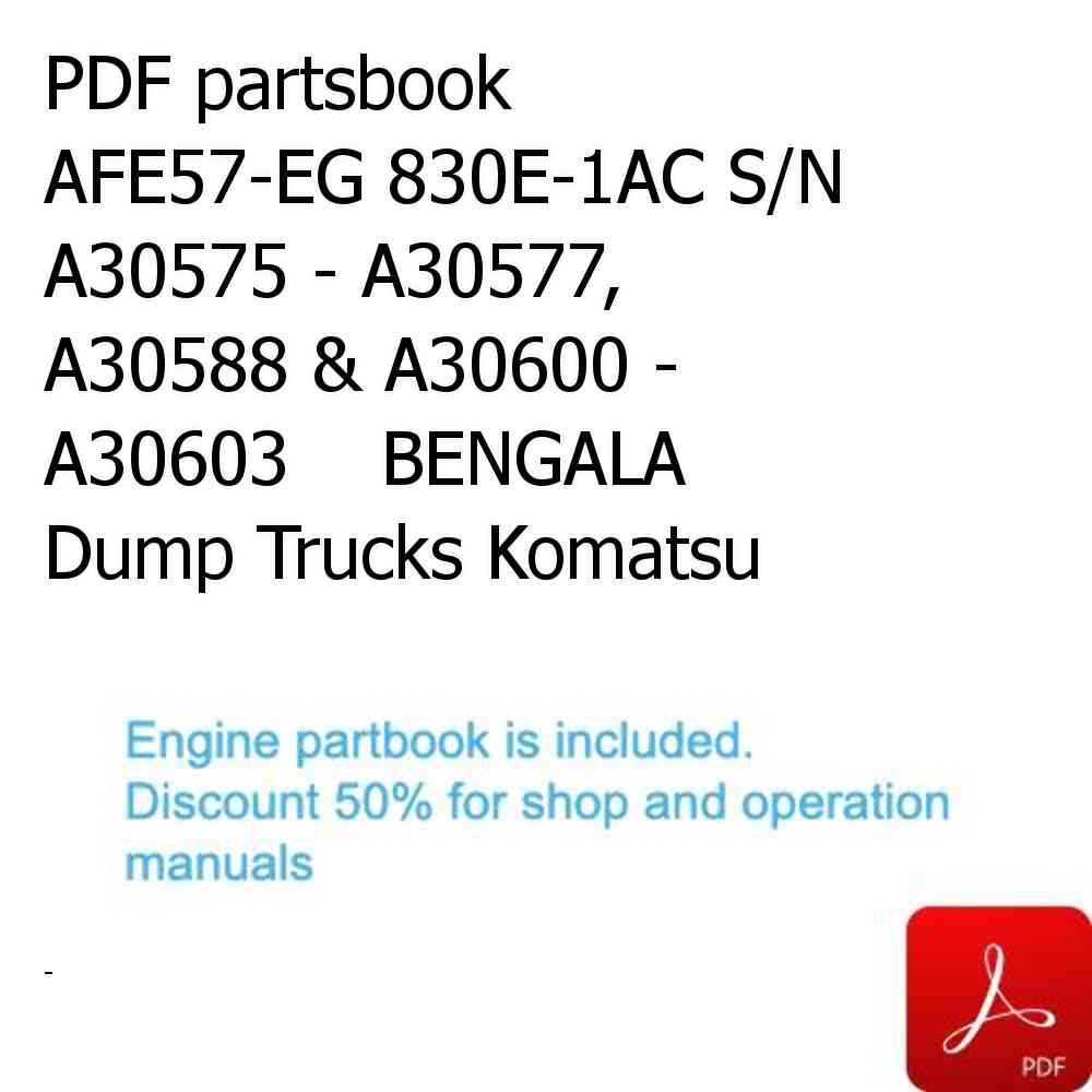 PDF partsbook AFE57-EG 830E-1AC S/N A30575 - A30577, A30588 & A30600 - A30603    BENGALA Dump Trucks Komatsu