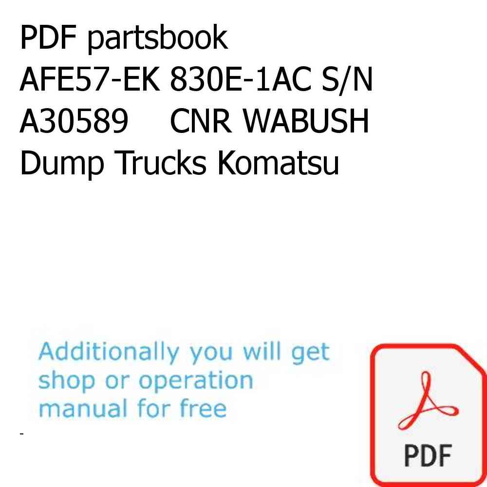 PDF partsbook AFE57-EK 830E-1AC S/N A30589    CNR WABUSH Dump Trucks Komatsu