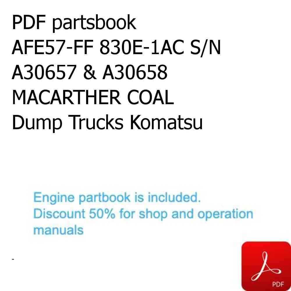 PDF partsbook AFE57-FF 830E-1AC S/N A30657 & A30658    MACARTHER COAL Dump Trucks Komatsu