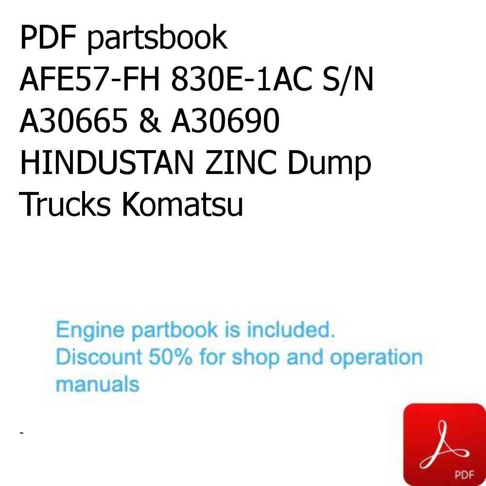 PDF partsbook AFE57-FH 830E-1AC S/N A30665 & A30690    HINDUSTAN ZINC Dump Trucks Komatsu