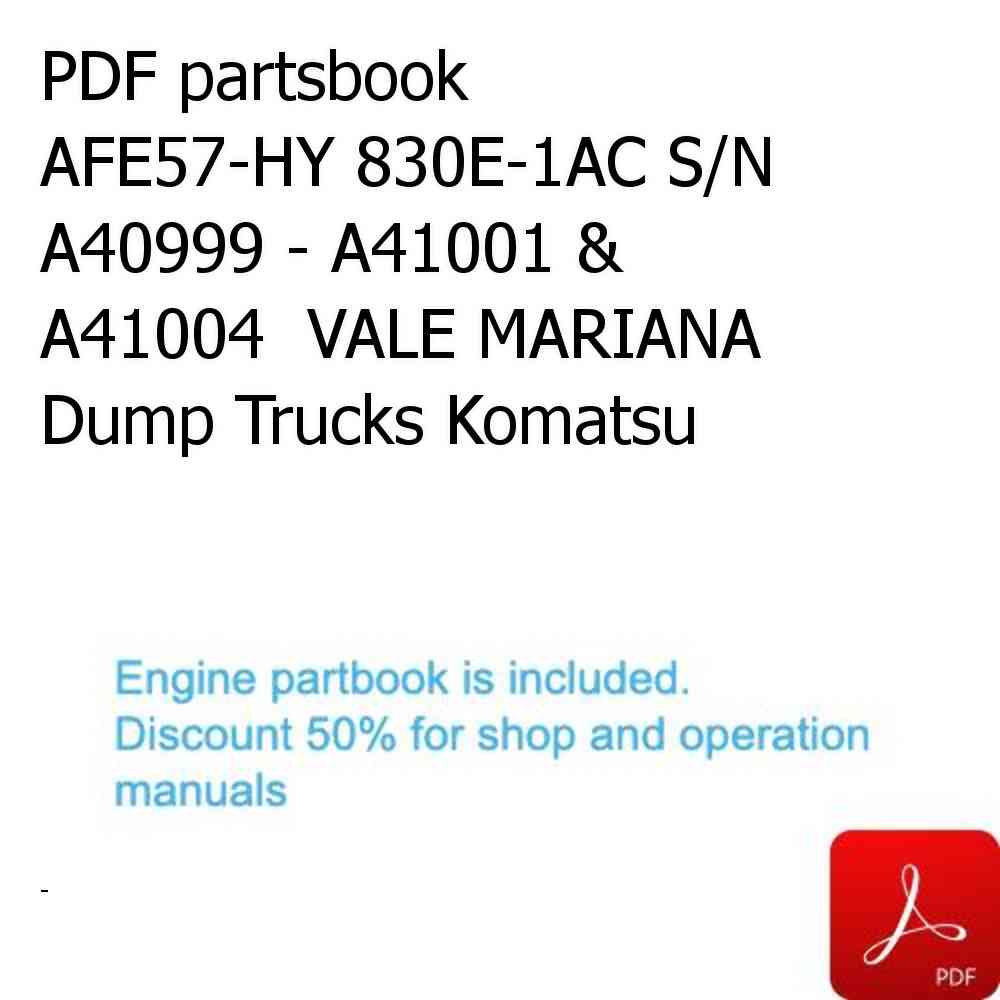 PDF partsbook AFE57-HY 830E-1AC S/N A40999 - A41001 & A41004  VALE MARIANA Dump Trucks Komatsu