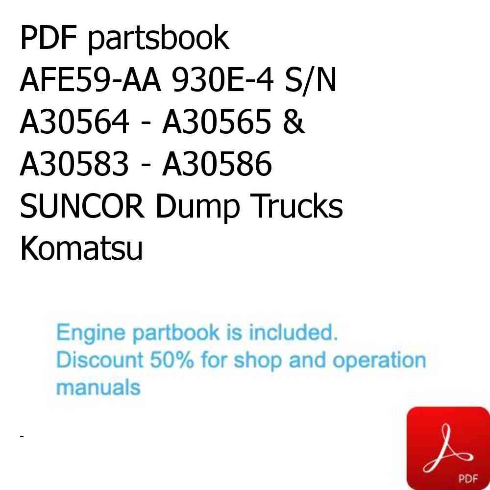 PDF partsbook AFE59-AA 930E-4 S/N A30564 - A30565 & A30583 - A30586     SUNCOR Dump Trucks Komatsu