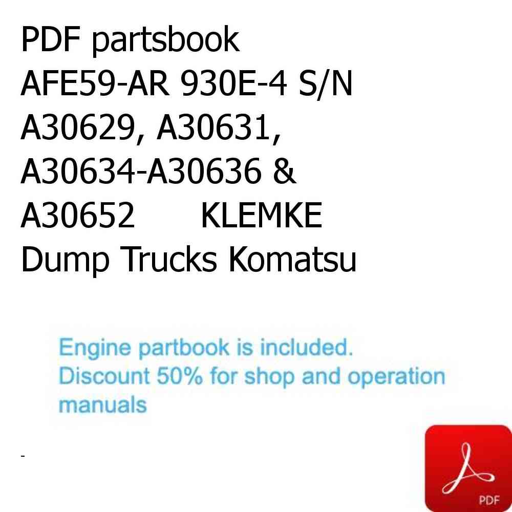 PDF partsbook AFE59-AR 930E-4 S/N A30629, A30631, A30634-A30636 & A30652      KLEMKE Dump Trucks Komatsu