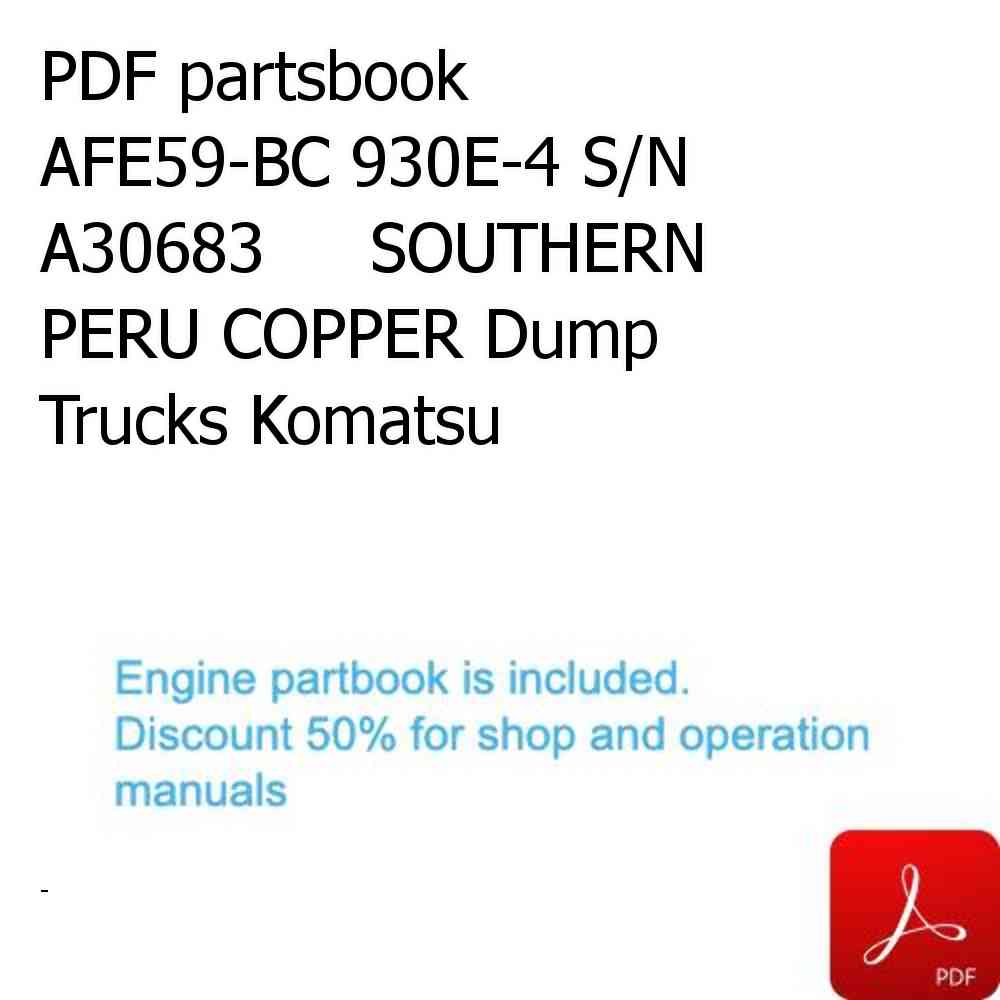 PDF partsbook AFE59-BC 930E-4 S/N A30683     SOUTHERN PERU COPPER Dump Trucks Komatsu