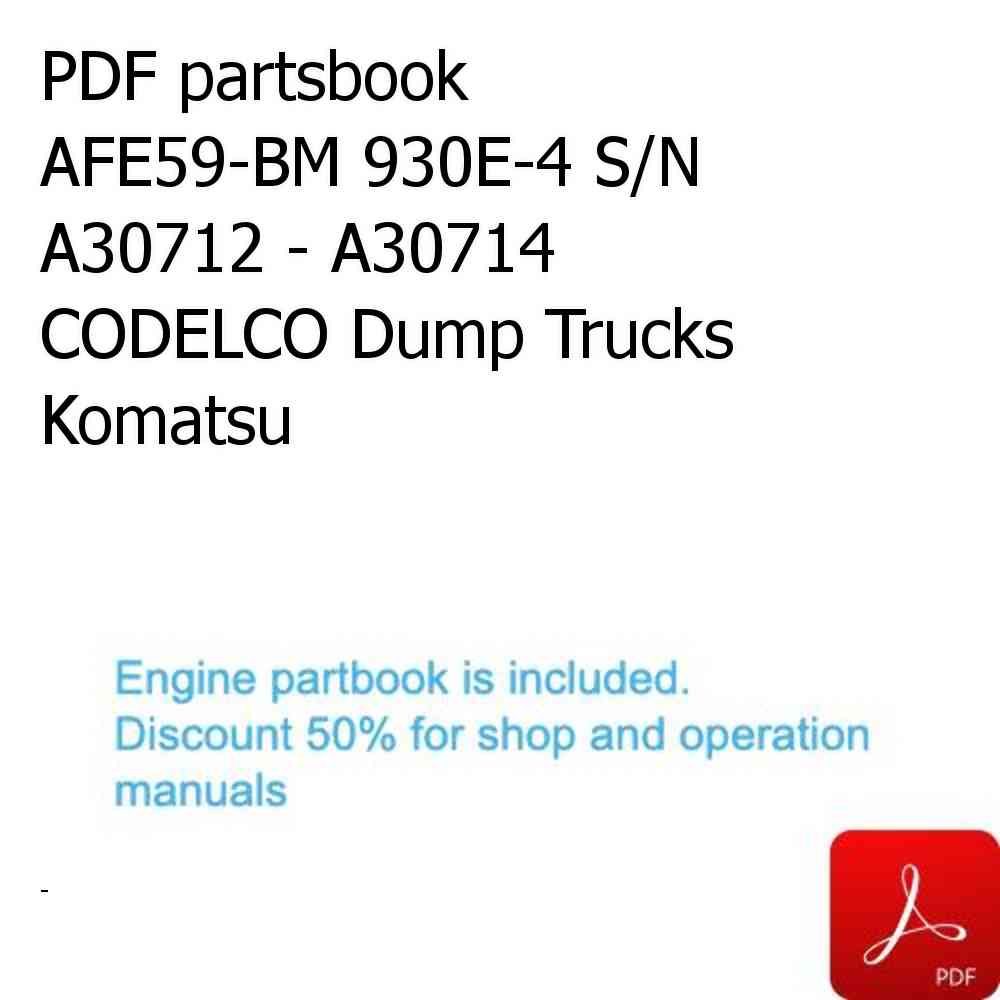 PDF partsbook AFE59-BM 930E-4 S/N A30712 - A30714      CODELCO Dump Trucks Komatsu