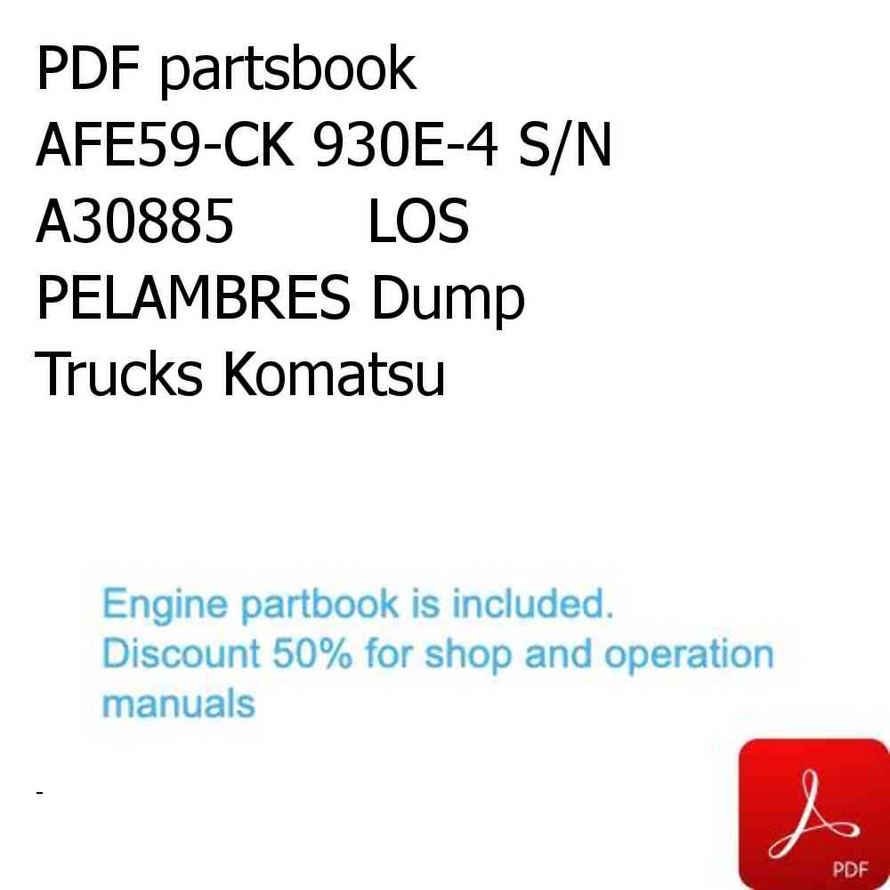 PDF partsbook AFE59-CK 930E-4 S/N A30885       LOS PELAMBRES Dump Trucks Komatsu
