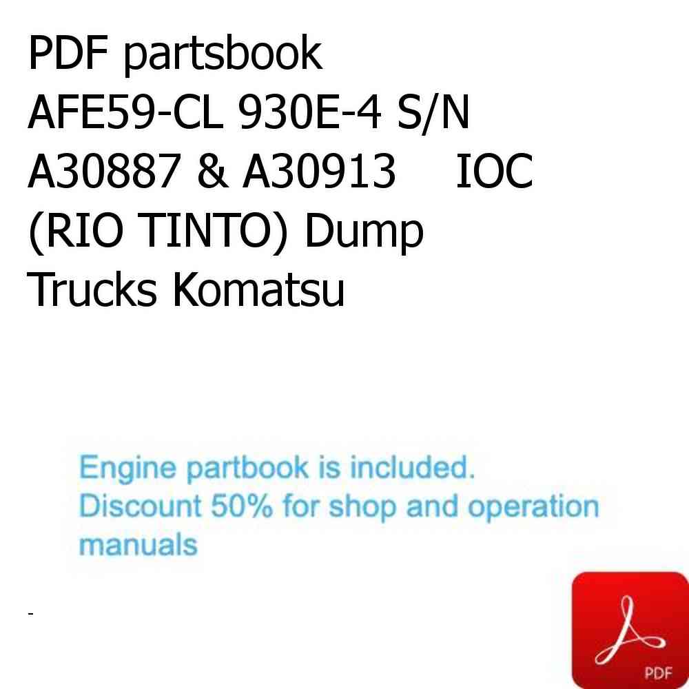 PDF partsbook AFE59-CL 930E-4 S/N A30887 & A30913    IOC (RIO TINTO) Dump Trucks Komatsu