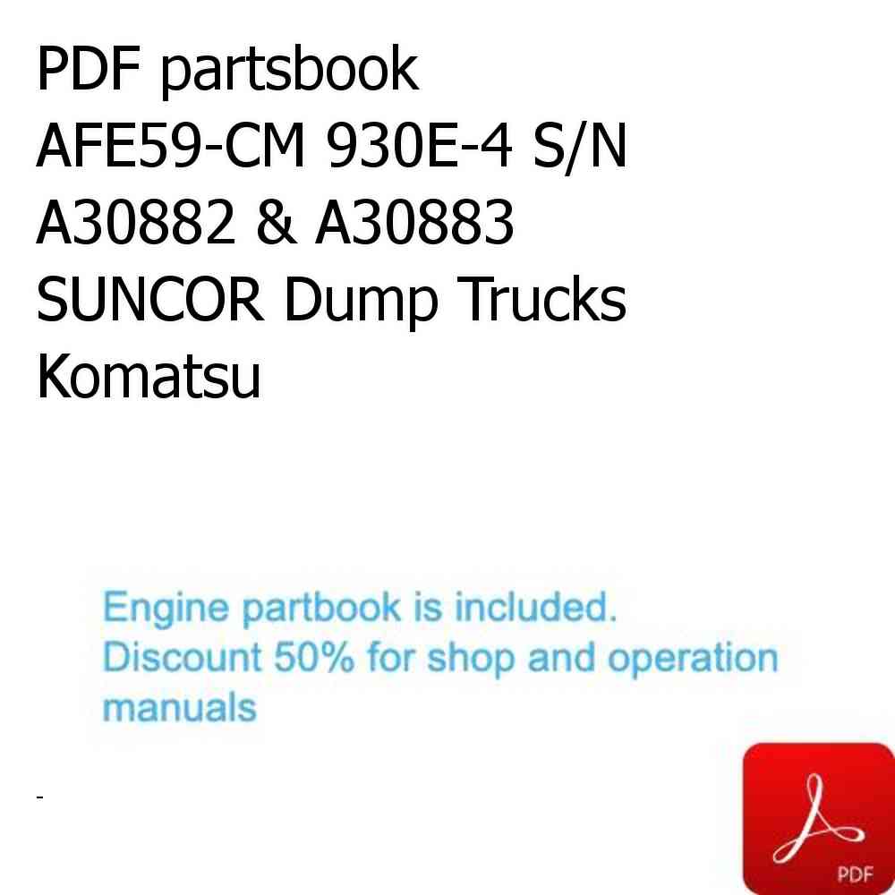 PDF partsbook AFE59-CM 930E-4 S/N A30882 & A30883     SUNCOR Dump Trucks Komatsu