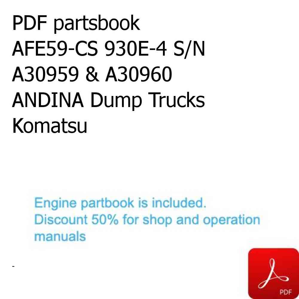 PDF partsbook AFE59-CS 930E-4 S/N A30959 & A30960      ANDINA Dump Trucks Komatsu