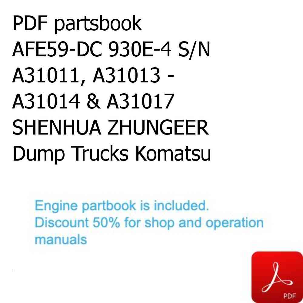 PDF partsbook AFE59-DC 930E-4 S/N A31011, A31013 - A31014 & A31017     SHENHUA ZHUNGEER Dump Trucks Komatsu
