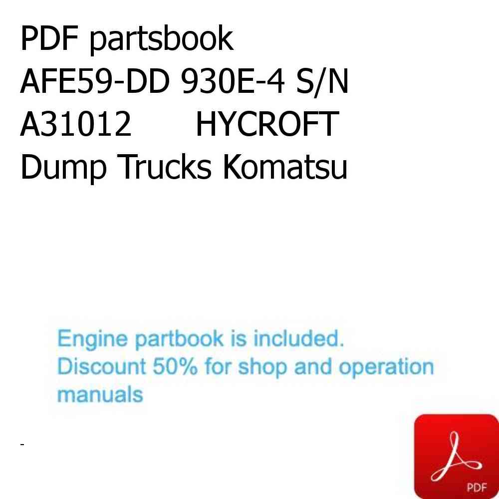 PDF partsbook AFE59-DD 930E-4 S/N A31012      HYCROFT Dump Trucks Komatsu