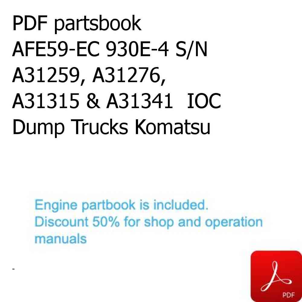 PDF partsbook AFE59-EC 930E-4 S/N A31259, A31276, A31315 & A31341  IOC Dump Trucks Komatsu