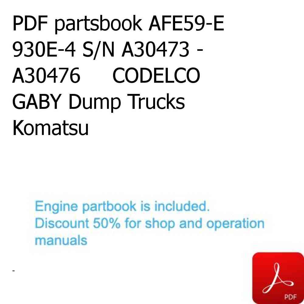 PDF partsbook AFE59-E 930E-4 S/N A30473 - A30476     CODELCO GABY Dump Trucks Komatsu