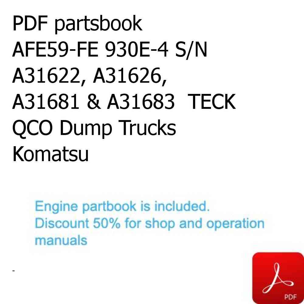 PDF partsbook AFE59-FE 930E-4 S/N A31622, A31626, A31681 & A31683  TECK QCO Dump Trucks Komatsu