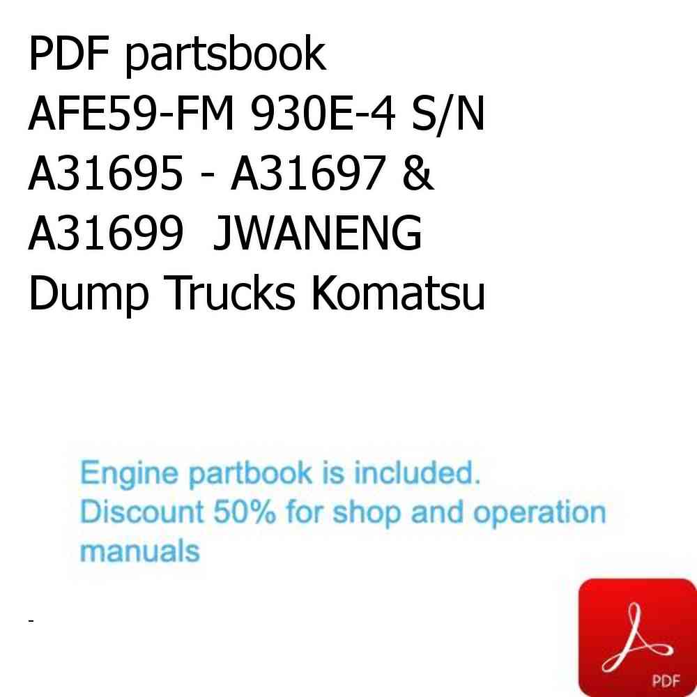 PDF partsbook AFE59-FM 930E-4 S/N A31695 - A31697 & A31699  JWANENG Dump Trucks Komatsu
