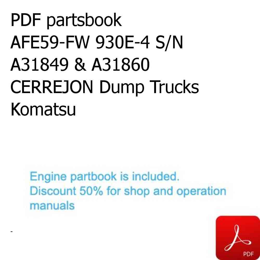 PDF partsbook AFE59-FW 930E-4 S/N A31849 & A31860  CERREJON Dump Trucks Komatsu